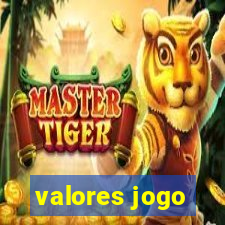 valores jogo