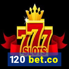 120 bet.co