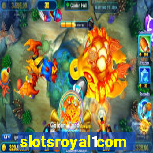 slotsroyal1com