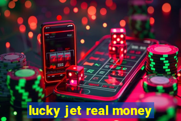 lucky jet real money