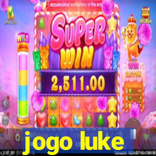 jogo luke