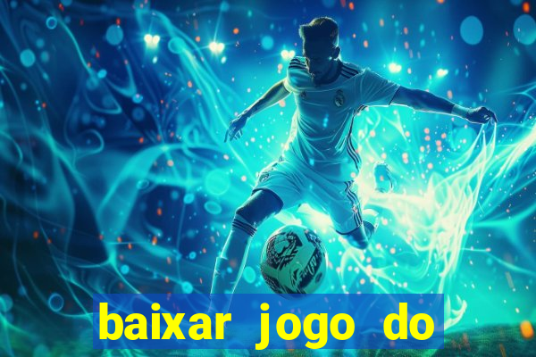 baixar jogo do tigre 777