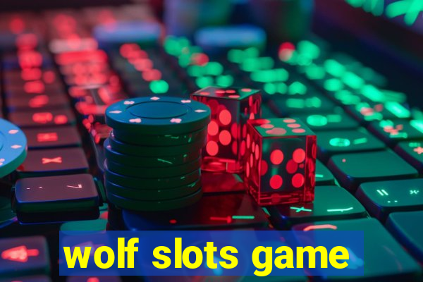 wolf slots game