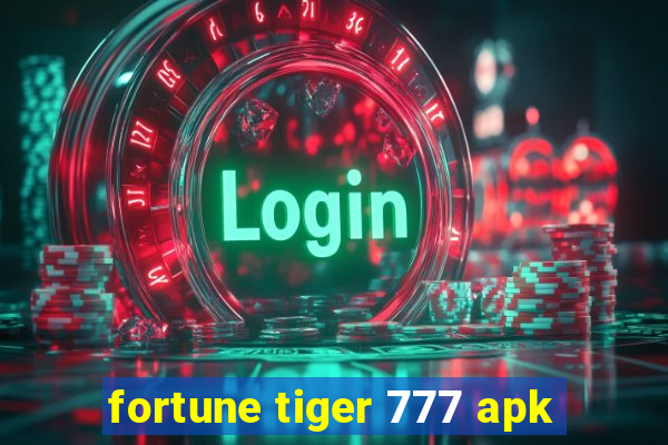 fortune tiger 777 apk