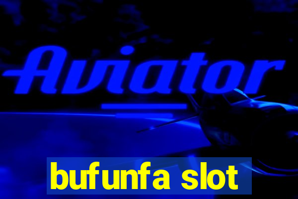 bufunfa slot