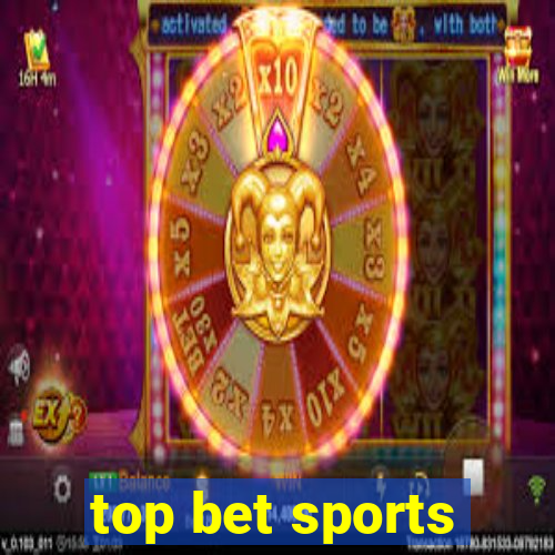 top bet sports