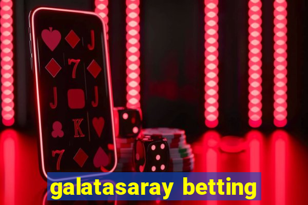 galatasaray betting