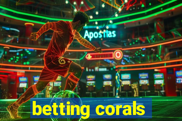 betting corals