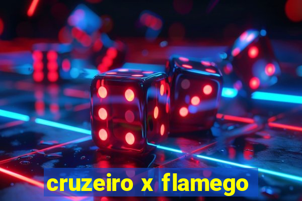 cruzeiro x flamego