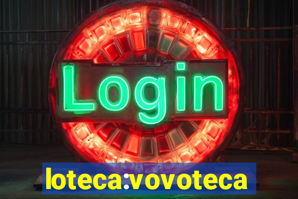 loteca:vovoteca