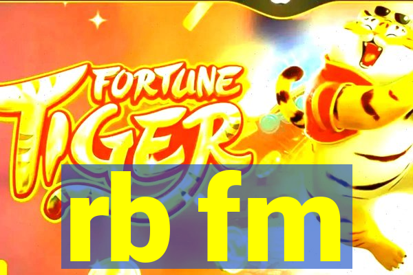 rb fm