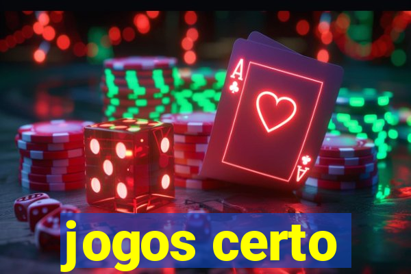 jogos certo