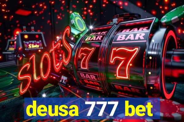 deusa 777 bet