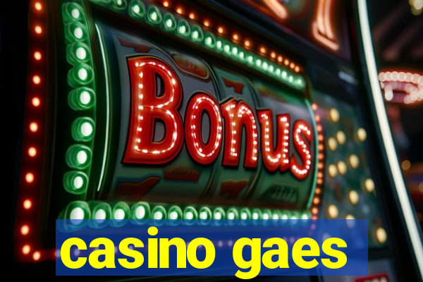 casino gaes