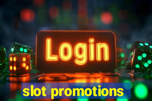 slot promotions