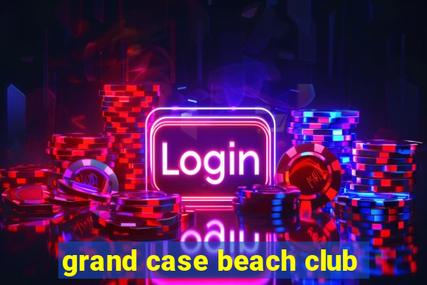 grand case beach club