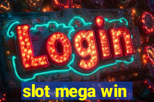 slot mega win