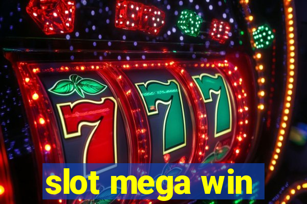 slot mega win