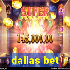 dallas bet