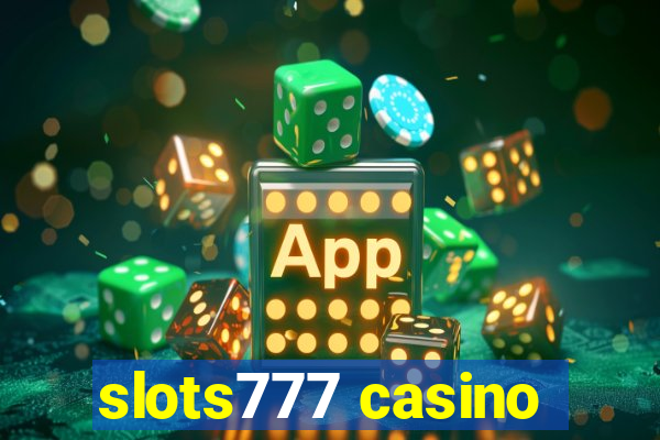 slots777 casino