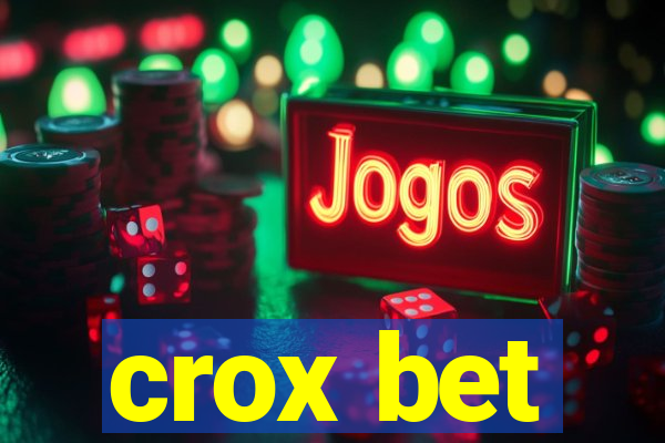 crox bet