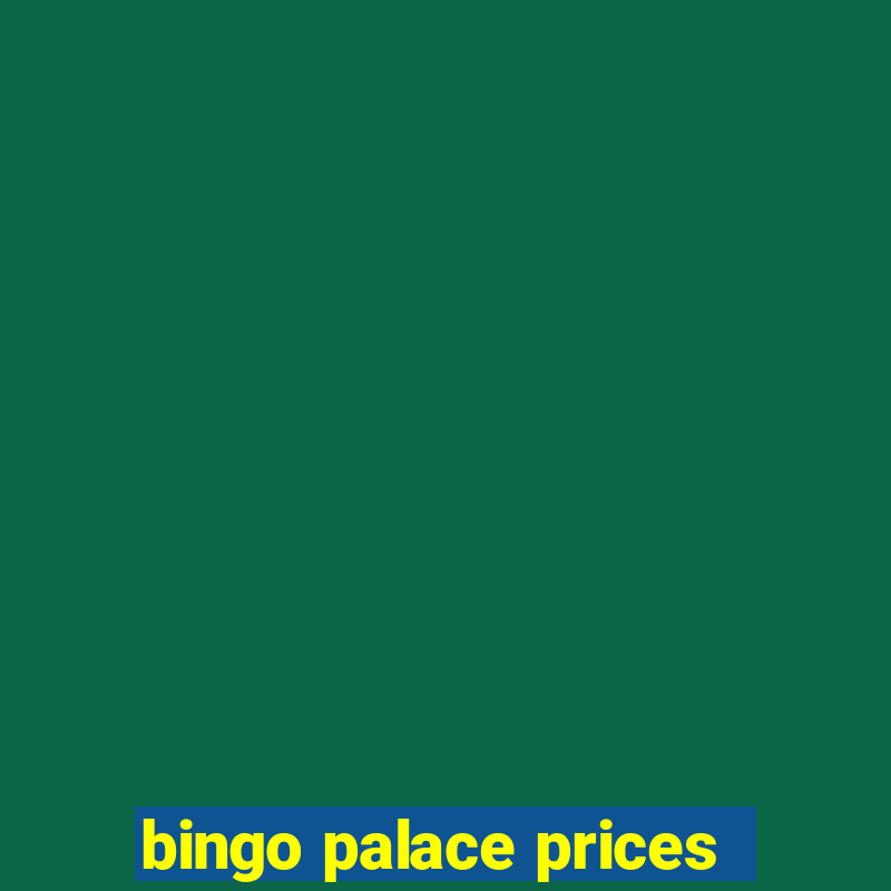 bingo palace prices