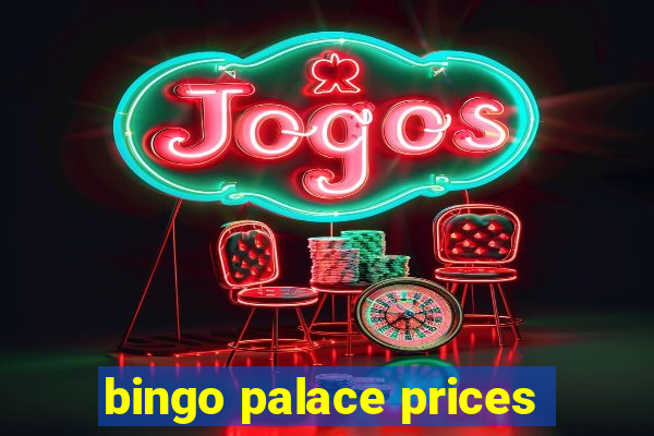 bingo palace prices