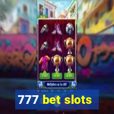 777 bet slots