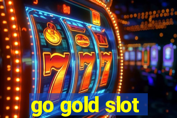 go gold slot