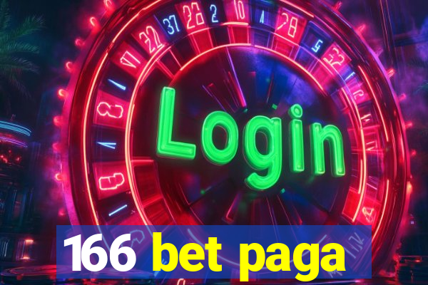 166 bet paga