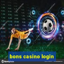 bons casino login