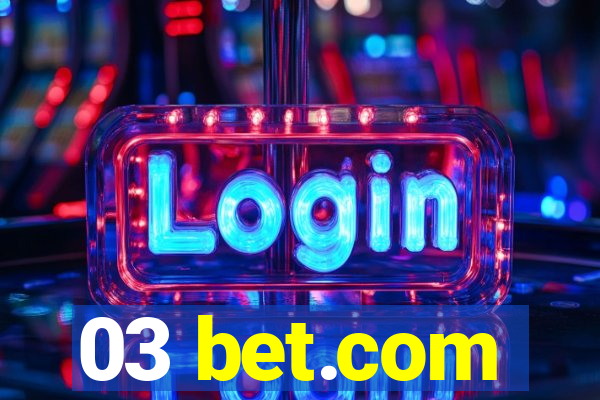 03 bet.com