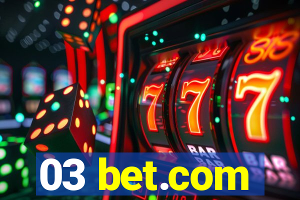 03 bet.com