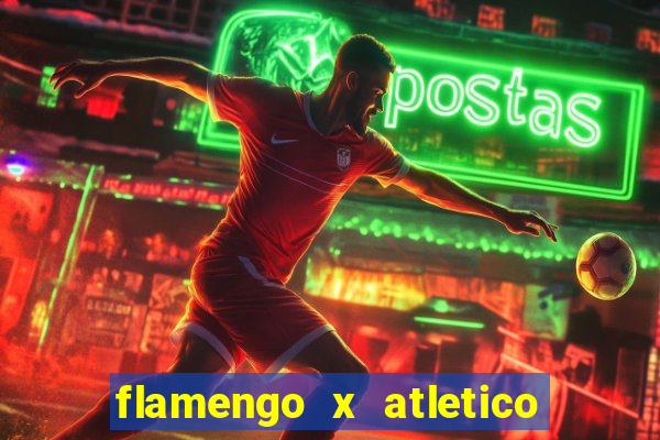 flamengo x atletico goianiense onde assistir