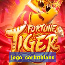 jogo corinthians hoje futemax