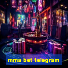 mma bet telegram