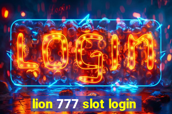 lion 777 slot login