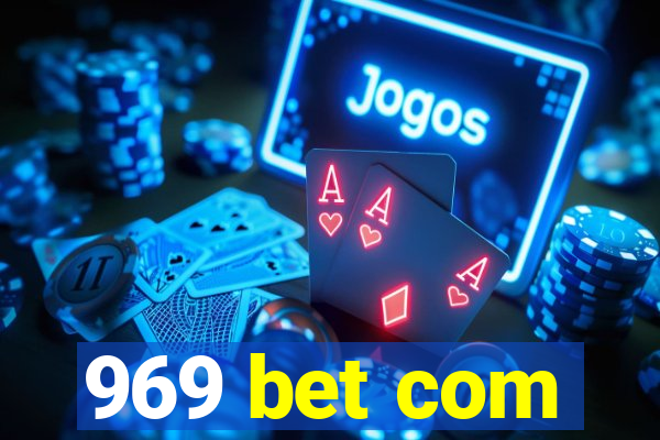 969 bet com