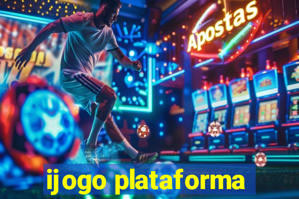 ijogo plataforma