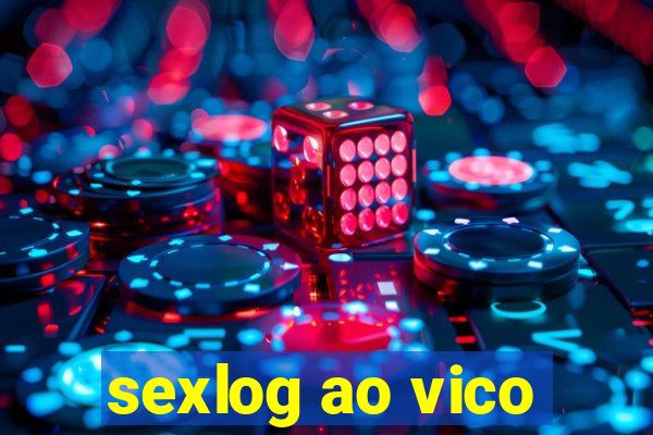 sexlog ao vico