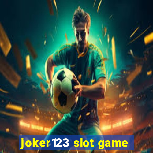 joker123 slot game