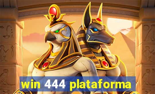 win 444 plataforma