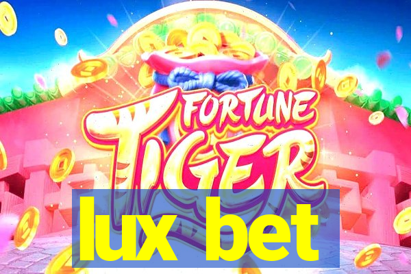 lux bet