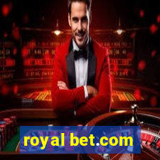 royal bet.com