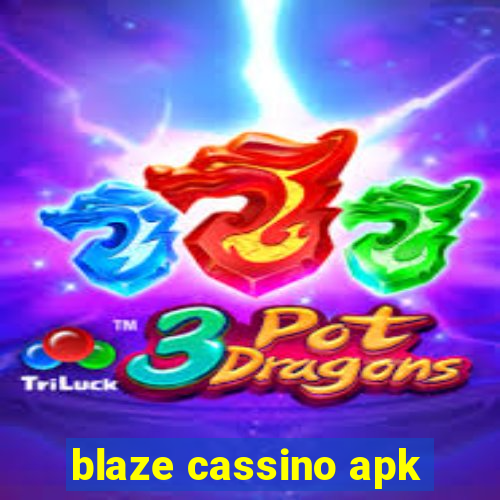 blaze cassino apk