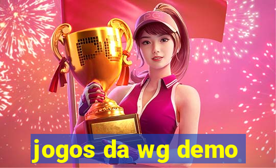 jogos da wg demo