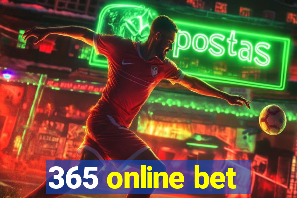 365 online bet