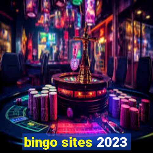 bingo sites 2023