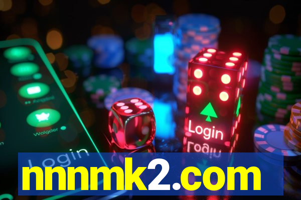 nnnmk2.com