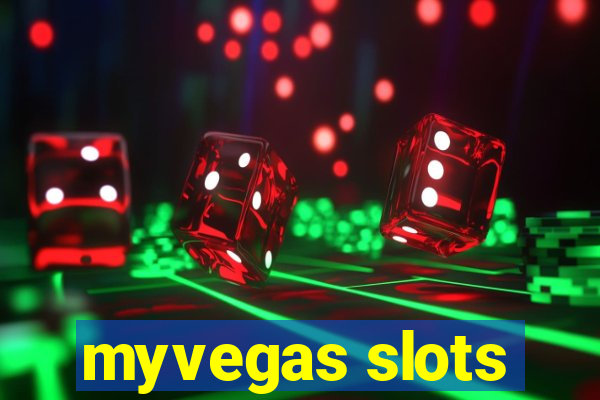 myvegas slots